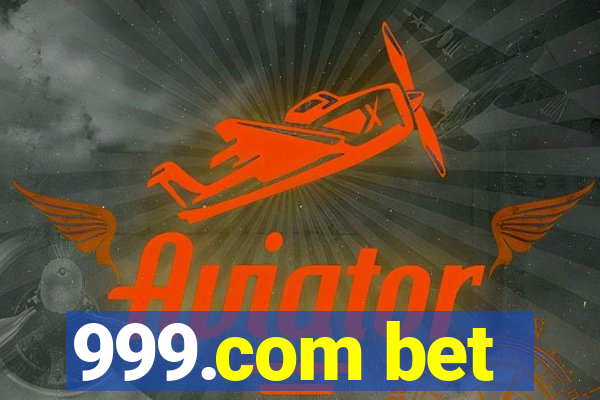 999.com bet